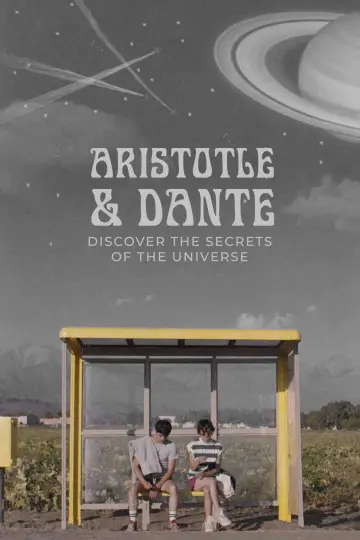 Poster to the movie "Aristotle and Dante Discover the Secrets of the Universe" #190344