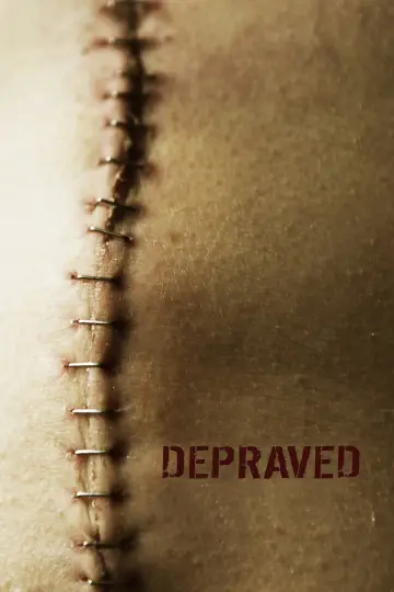 Poster to the movie "Depraved" #1130981