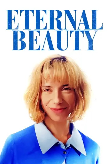 Poster to the movie "Eternal Beauty" #1133072