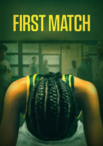 Poster to the movie "First Match" #1109050