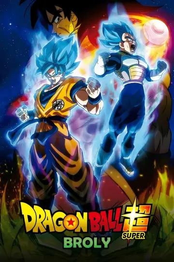 Poster to the movie "Dragon Ball Super: Broly" #703655