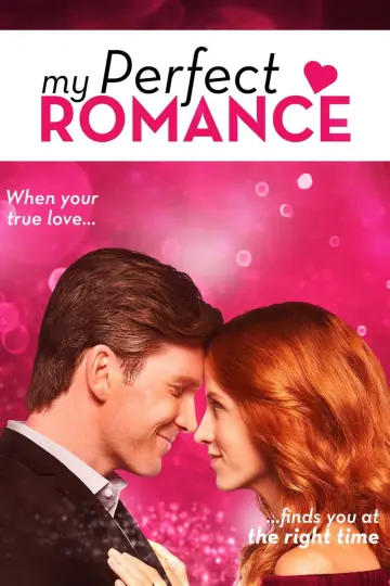 Poster to the movie "My Perfect Romance" #1062428