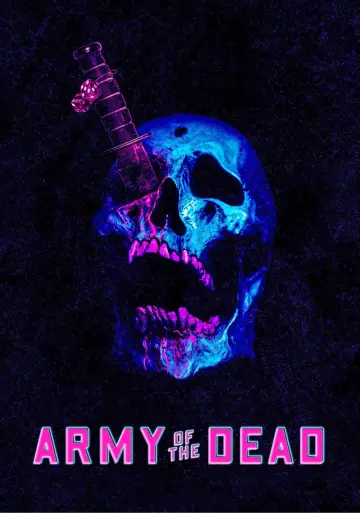 Poster to the movie "Army of the Dead" #718932