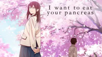Backdrop to the movie "I Want to Eat Your Pancreas" #674147