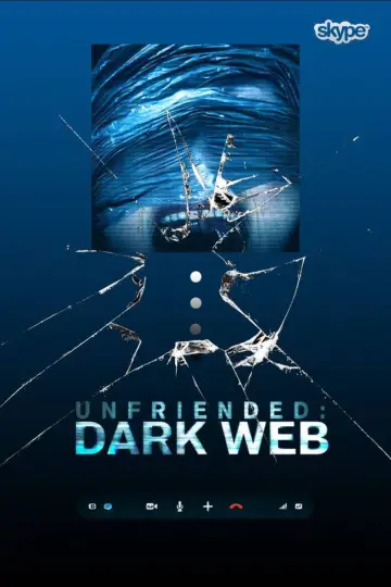 Poster to the movie "Unfriended: Dark Web" #890969