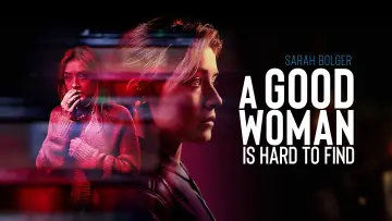 Backdrop to the movie "A Good Woman Is Hard to Find" #1059538