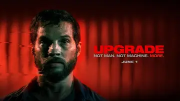 Backdrop to the movie "Upgrade" #645382