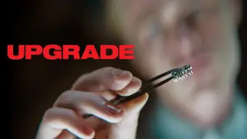 Backdrop to the movie "Upgrade" #97042