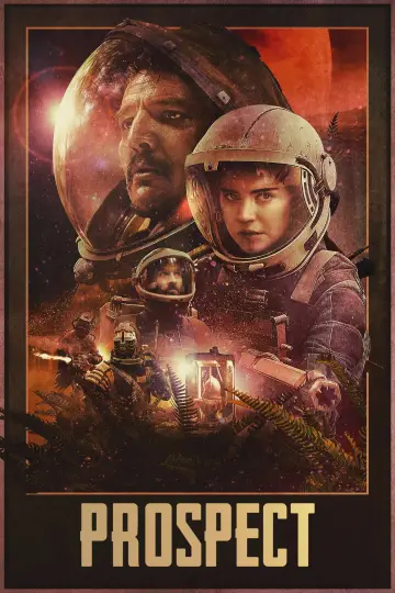 Poster to the movie "Prospect" #860180
