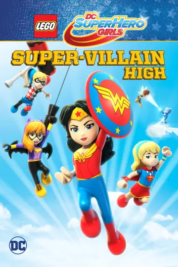 Poster to the movie "LEGO DC Super Hero Girls: Super-Villain High" #1046464