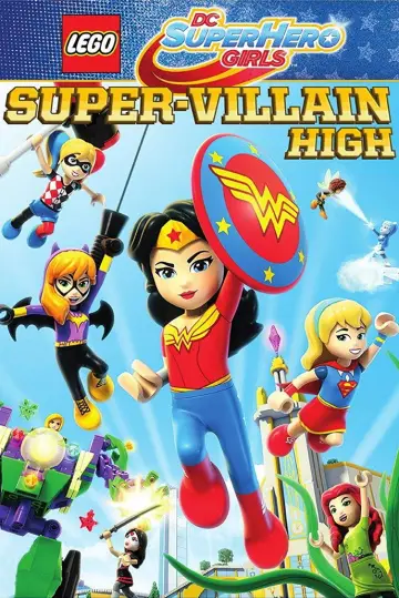 Poster to the movie "LEGO DC Super Hero Girls: Super-Villain High" #1046466