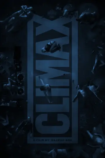 Poster to the movie "Climax" #1160100