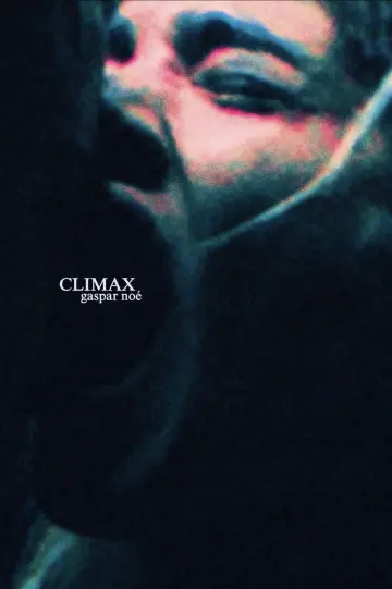 Poster to the movie "Climax" #862498