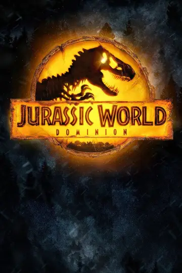Poster to the movie "Jurassic World Dominion" #565133