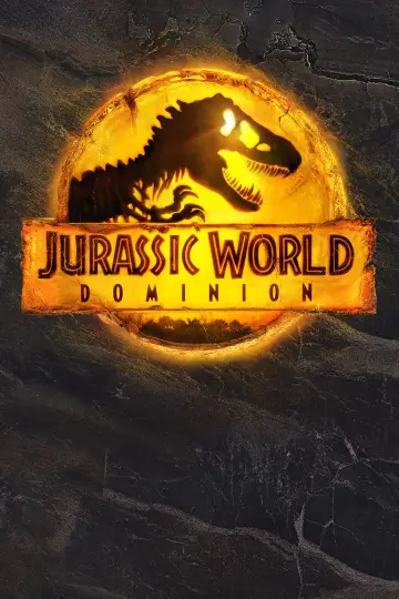 Poster to the movie "Jurassic World Dominion" #565136