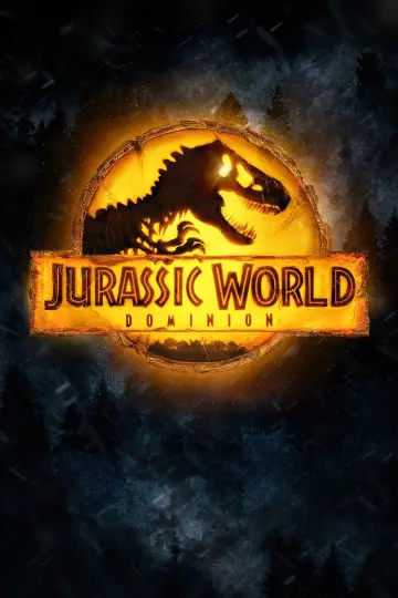 Poster to the movie "Jurassic World Dominion" #565186