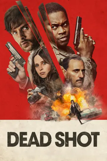 Poster to the movie "Dead Shot" #1008224