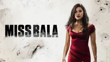 Backdrop to the movie "Miss Bala" #1005362
