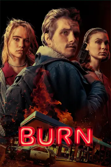 Poster to the movie "Burn" #887885