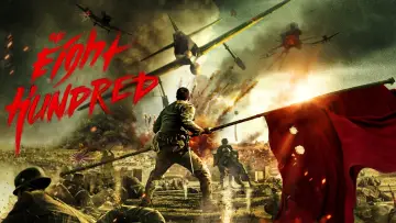 Backdrop to the movie "The Eight Hundred" #842492