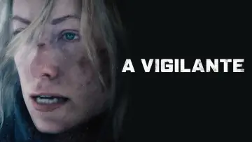Backdrop to the movie "A Vigilante" #739580