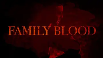 Backdrop to the movie "Family Blood" #146697