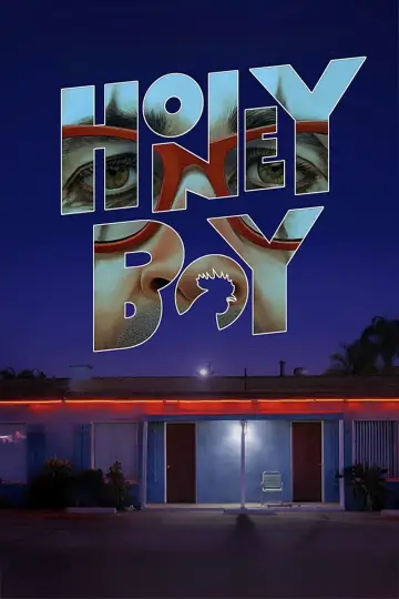 Poster to the movie "Honey Boy" #898017