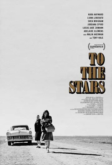 Poster to the movie "To the Stars" #1069907