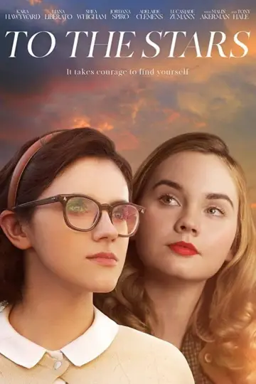 Poster to the movie "To the Stars" #1069908