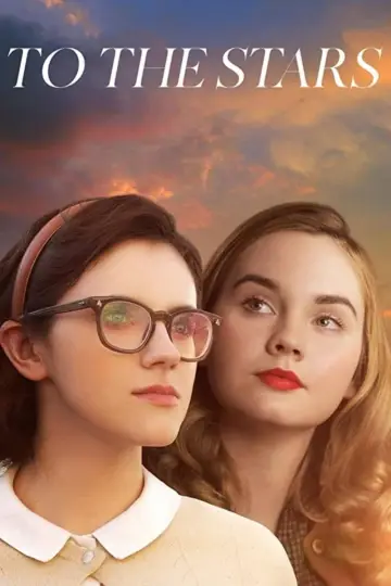 Poster to the movie "To the Stars" #1069910