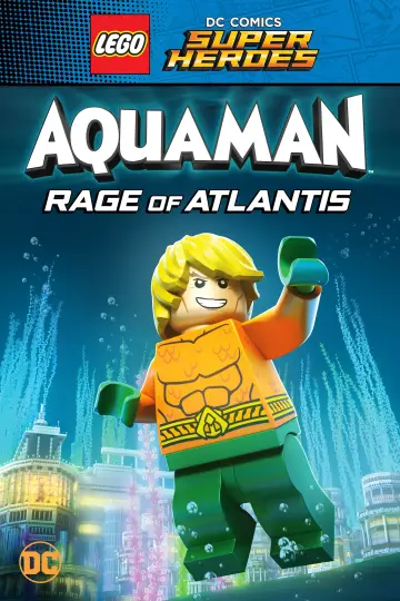 Poster to the movie "LEGO DC Comics Super Heroes: Aquaman - Rage of Atlantis" #128344