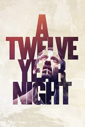 Poster to the movie "A Twelve-Year Night" #1080397