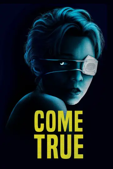 Poster to the movie "Come True" #1024477