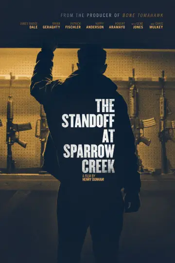 Poster to the movie "The Standoff at Sparrow Creek" #1064009