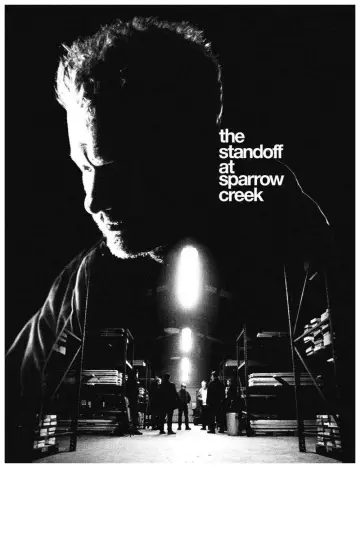 Poster to the movie "The Standoff at Sparrow Creek" #1064011