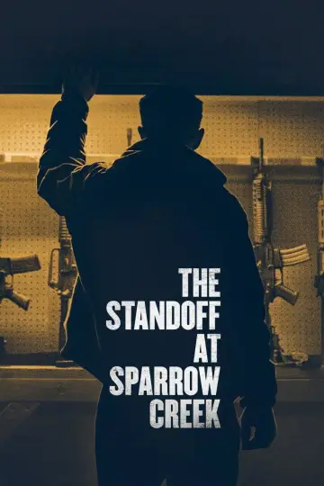 Poster to the movie "The Standoff at Sparrow Creek" #1064012