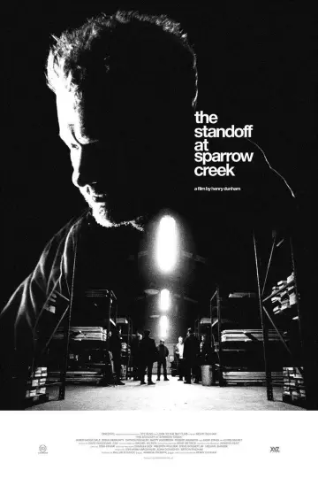 Poster to the movie "The Standoff at Sparrow Creek" #1064014