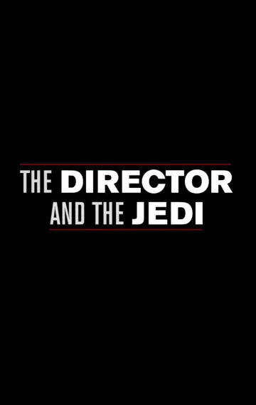 Poster to the movie "The Director and the Jedi" #1068107