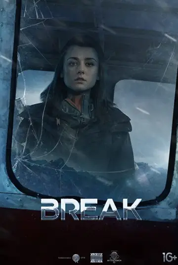 Poster to the movie "Break" #1094230