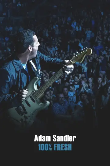Poster to the movie "Adam Sandler: 100% Fresh" #1094272