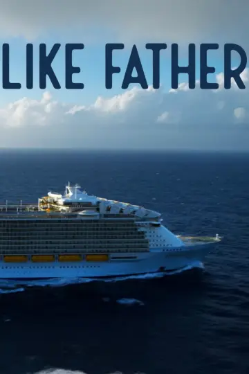 Poster to the movie "Like Father" #1410724