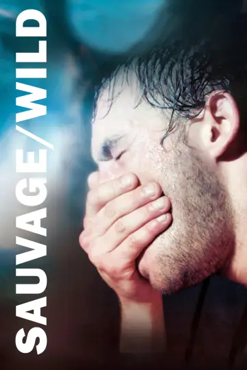 Poster to the movie "Sauvage" #1170669