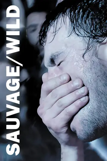 Poster to the movie "Sauvage" #1170672
