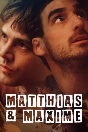 Poster to the movie "Matthias & Maxime" #991299