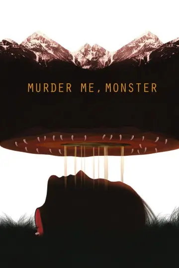 Poster to the movie "Murder Me, Monster" #1145923
