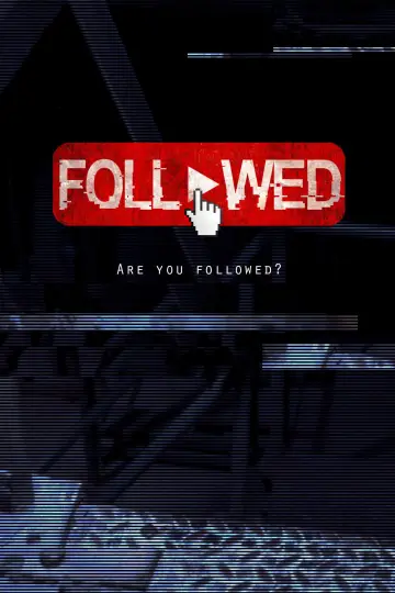 Poster to the movie "Followed" #1573139