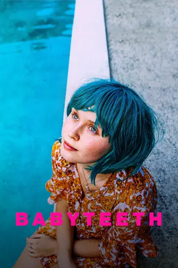 Poster to the movie "Babyteeth" #994314