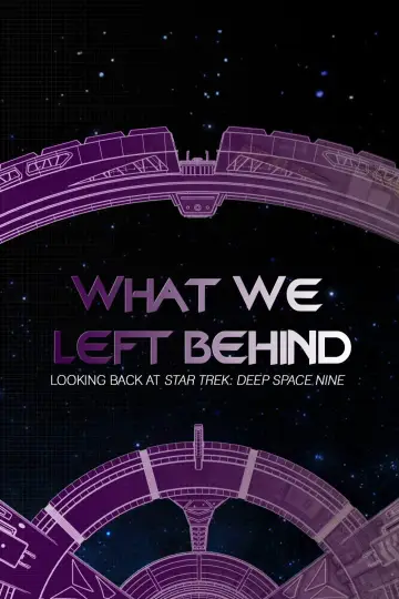 Poster to the movie "What We Left Behind: Looking Back at Star Trek: Deep Space Nine" #1044593