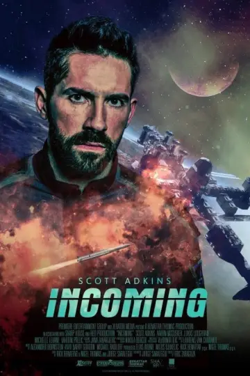 Poster to the movie "Incoming" #1116712