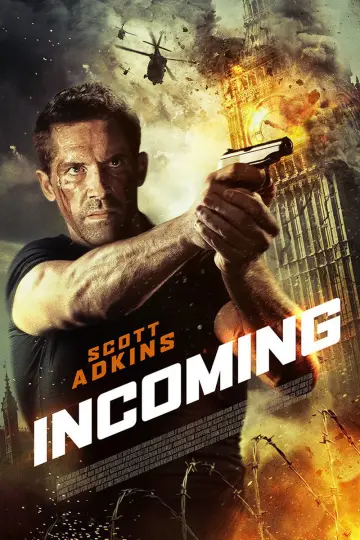 Poster to the movie "Incoming" #1116713